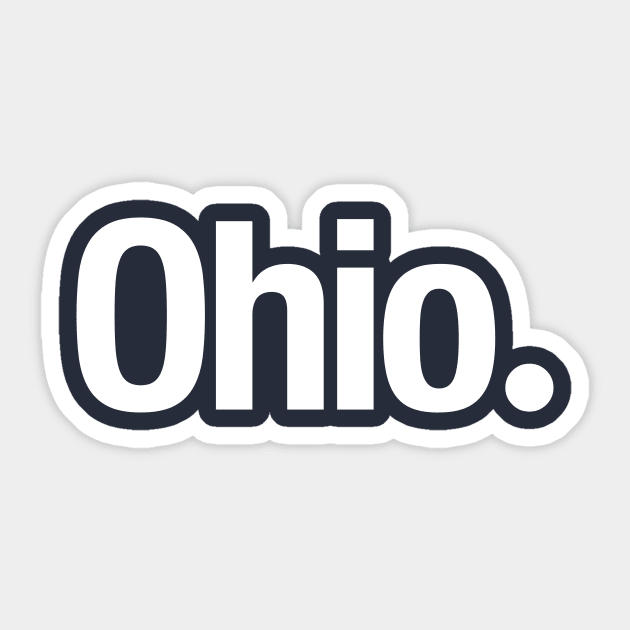 Ohio. Sticker by TheAllGoodCompany